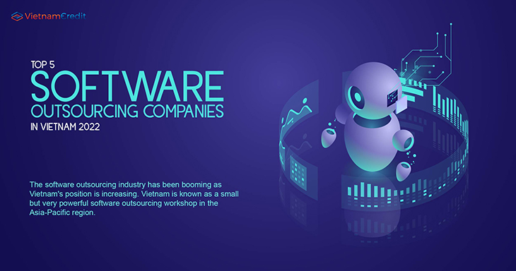 Top 5 software outsourcing companies in Vietnam 2022